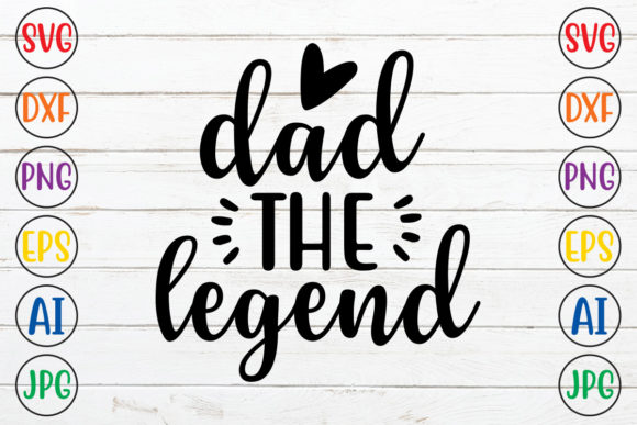 Download Dad the Legend - Dad the legend Collection