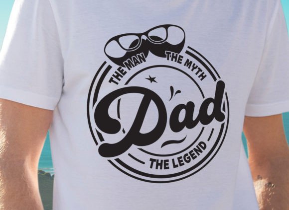 Download The Man the Myth DAD the Legend - Dad the legend Collection
