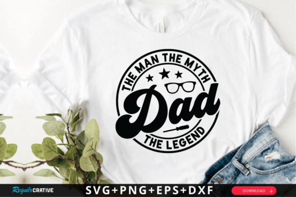 Download The Man the Myth Dad the Legend SVG - Dad the legend Collection